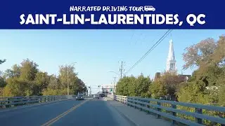 🚗 Discover Saint-Lin-Laurentides, Qu&eacute;bec in 4K &ndash; Scenic Road Trip 🌳🛣️