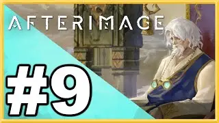 Afterimage WALKTHROUGH PLAYTHROUGH LET'S PLAY GAMEPLAY - Part 9