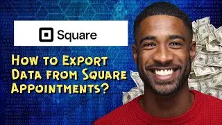 How to Export Data from Square Appointments