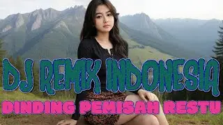 DINDING PEMISAH RESTU - DJ REMIX (Remastered) 