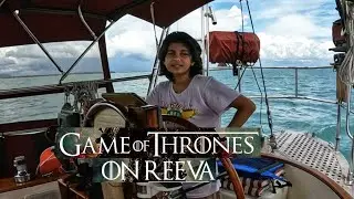 Game Of Thrones On Reeva | EP 13