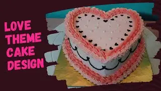 Love Theme Cake Design 💖 Love Shape Cake Decoration | Vanilla Cake | 🎂