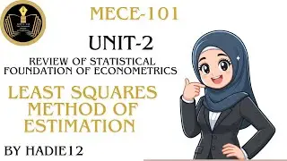 Least Squares Method Of Estimation# unit-2 Mece-101# Introductory Econometrics Methods # Ignou.