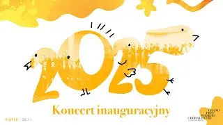 GRAND PRIX POLSKIEJ CHÓRALISTYKI - Koncert Inauguracyjny