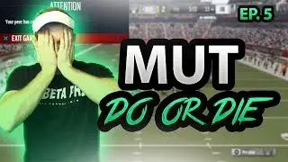 MUT DO OR DIE EP. 5 | EA ХОЧЕТ ПОДАРОК ​​| Геймплей Madden 17 Ultimate Team |