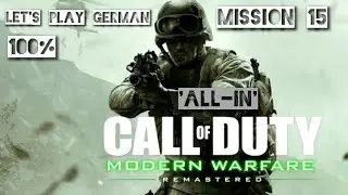 Call of Duty Modern Warfare Rem. Mission 15 Ger / + Alle Aufkl&auml;rungsdateien