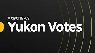 Yukon Votes: Election Night 2025