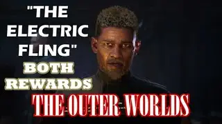 The Outer Worlds: Peril on Gorgon DLC - The Electric Fling Side Quest (Both Options)
