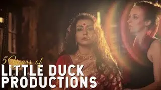 Little Duck Productions completes 5 years!
