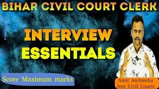 Interview Essentials for Bihar Civil Court Clerk Exam 🥇🏆