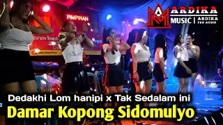 NEW DINI  MUSIK DAMAR KOPONG SIDOMULYO