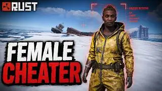 I Banned a Female Rust Cheater