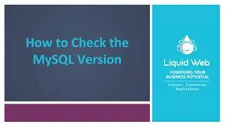 How to Check the MySQL Version