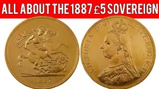 All About The 1887 Quintuple Sovereign