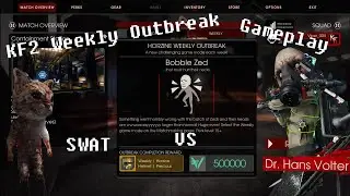 KF2 Weekly Outbreak Bobble Zeds