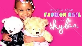 FASHION HAUL | Skylar's Build-A-Bear Collection