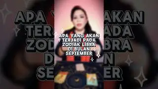 APA YANG AKAN TERJADI PADA ZODIAK LIBRA DI BULAN SEPTEMBER 2025?! #libra #tarot #tarotreading #fyp