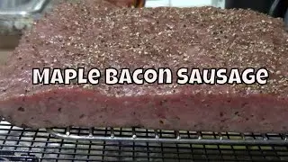 How to Make Maple Bacon Sausage