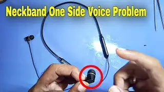 neckband one side voice problem | bluetooth headphones one side not working | Bluetooth neckband