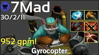 952 gpm! 7Mad plays Gyrocopter!!! Dota 2 7.20