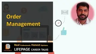 LifePage Career Talk on Order Management