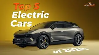 Top 5 Electric Cars of 2024: Best Features, Performance, and Pricing!
