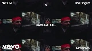 Nvscvr, Red Fingers - CAMERA ROLL (Lyric Video) (Official Video)