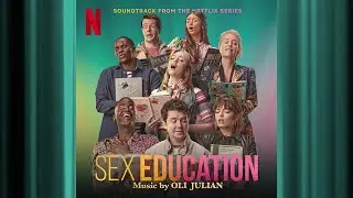 Romeo & Juliet - If Love Be Rough | Sex Education | Official Soundtrack | Netflix