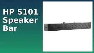 REVIEW (2025): HP S101 Speaker Bar. Features.