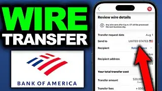 Декабрь 2025! Bank of America: Как осуществить банковский перевод онлайн/в приложении &mdash; полное ру...