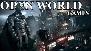 Top 15 Open World Games For PC &mdash; Play These Before You Forget!