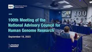 Introduction of New Council Members, NHGRI Staff, Liaisons and Guests (NACHGR Sep 2023)