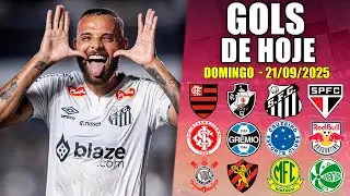 ⚽ TODOS OS GOLS DESTE DOMINGO 21/09/2025 - GOLS DE HOJE, BRASILEIR&Atilde;O S&Eacute;RIES A,B,C E COPAS ESTADUAIS