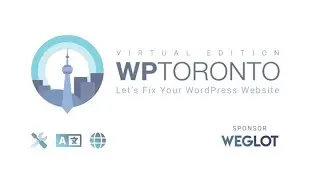 WordPress Toronto Meetup - Let's Fix Your Website - 2022-12-20 Tu