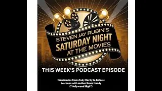Teen Movies from Andy Hardy to Katniss Everdeen, with author Bruce Handy (
