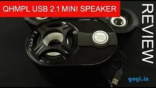 Quantum QHMPL USB 2.1 Mini Speaker review