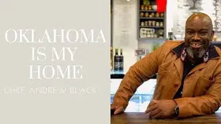 First Time In Oklahoma City - Chef Andrew Black