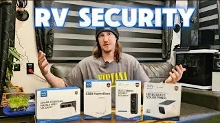 RV Security for you and your Family | Eufy Cameras | Full-Time RV Family
