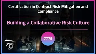 Building a Collaborative Risk Culture | Exclusive Lesson