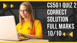 cs501 quiz 2|cs501 quiz 2 solution|Technical Skills