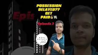 Possession delayed? Know your rights and get paid compensation by the builder. ✅ #realestate #india