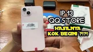 CO lagi IP 13 dari QQ STORE, diluar perkiraan 🫣🫣🫣