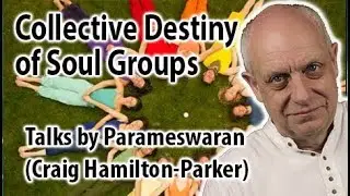 Soul Groups: Do we have a Collective Destiny?