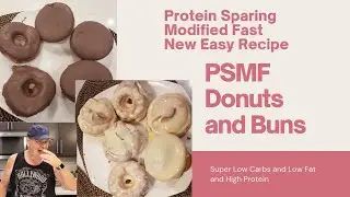New Protein Sparing modified fasting bread recipe | High Protein donuts | Easy bread recipe