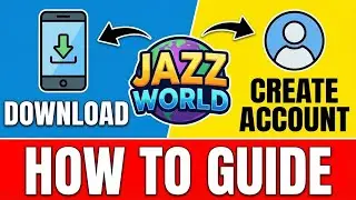 How to download and create account on jazz world