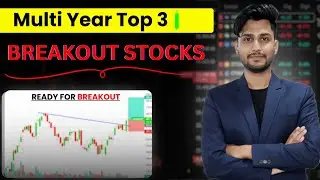 &ldquo;Multi-Year Breakout 🚀 | Top Stocks for Massive Move | Chart Analysis