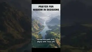 Short Prayer for Wisdom in Decisions 🧠 #Shorts