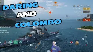 Daring / Colombo - Live Double Header - World of Warships Legends