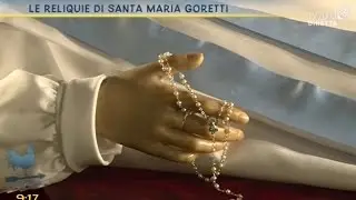 Le reliquie di Santa Maria Goretti