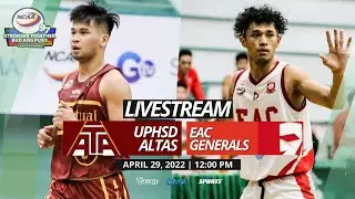 NCAA Season 97: UPHSD Altas vs. EAC Generals (Men's Basketball) | LIVESTREAM